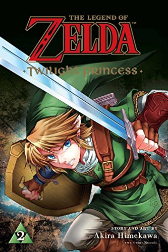 The Legend of Zelda: Twilight Princess, Vol. 2 (LEGEND OF ZELDA TWILIGHT PRINCESS GN, Band 2)